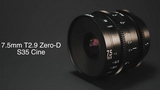 Annunciata la nuova ottica cine grandangolare Laowa 7.5mm T2.9 Zero-D S35